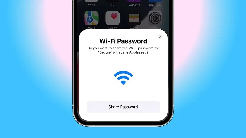 Cách gửi trực tiếp mật khẩu Wi-Fi giữa các thiết bị iOS