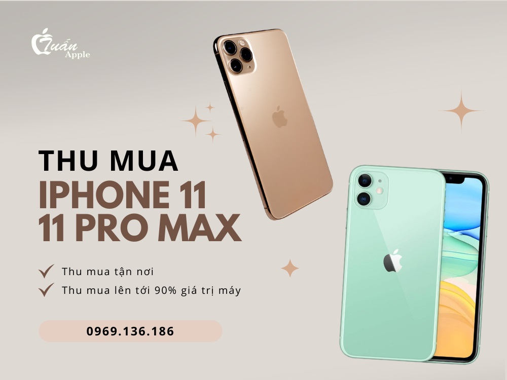 Thu mua iphone 11 cũ, 11Pro cũ, 11 Pro Max cũ tại TP.HCM