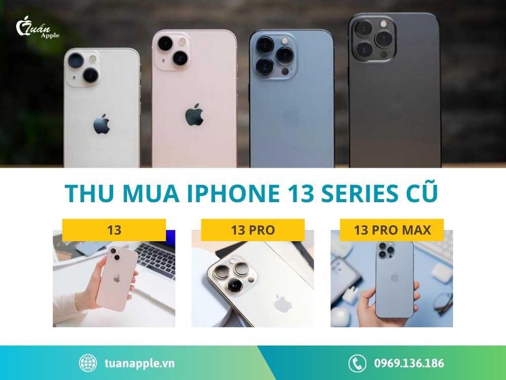 Thu mua iPhone 13 Pro max, 13 Pro, 13 cũ giá cao tại TP.HCM