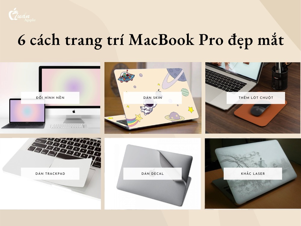 6 cách trang trí Macbook Pro đẹp mắt sáng tạo 2024