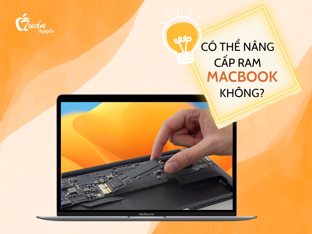 Nâng cấp ram Macbook có được không?