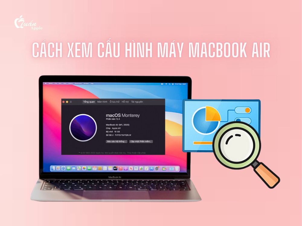 Cách xem cấu hình máy Macbook Air đơn giản