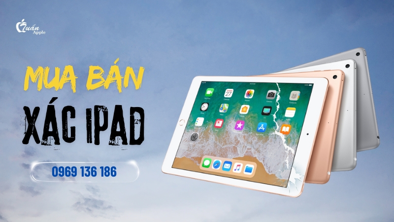 Mua bán xác iPad hỏng màn hình dính icloud