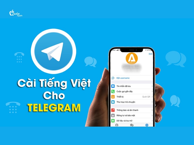 Cài tiếng việt cho Telegram trên điện thoại và máy tính