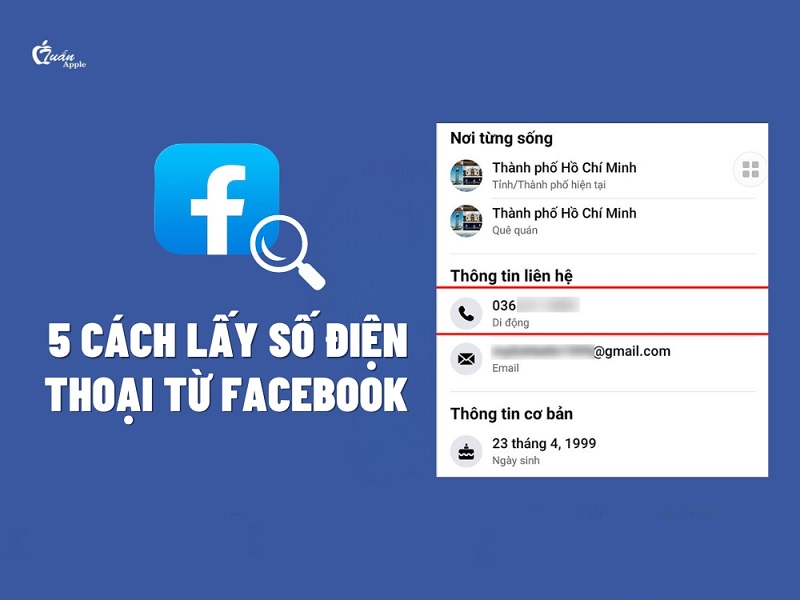 5 Cách lấy số điện thoại từ Facebook chắc chắn thành công