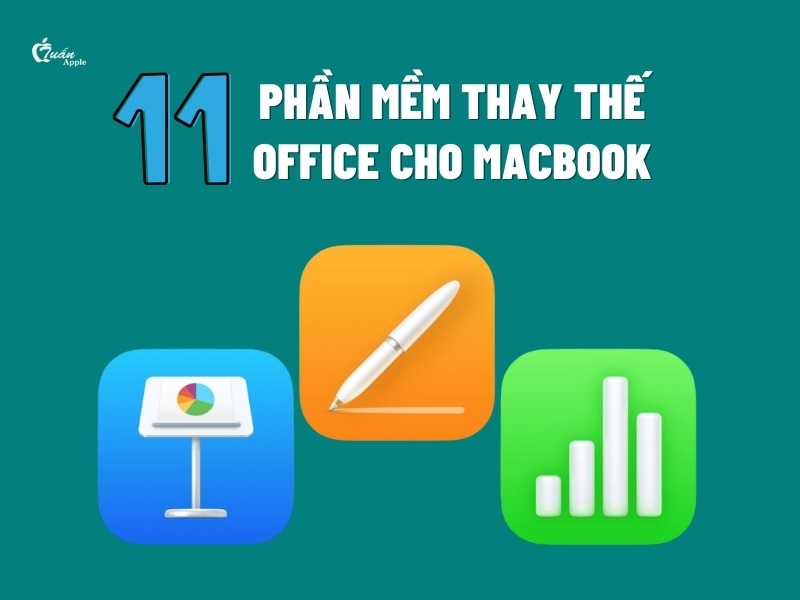 11 Phần mềm thay thế Office cho Macbook​