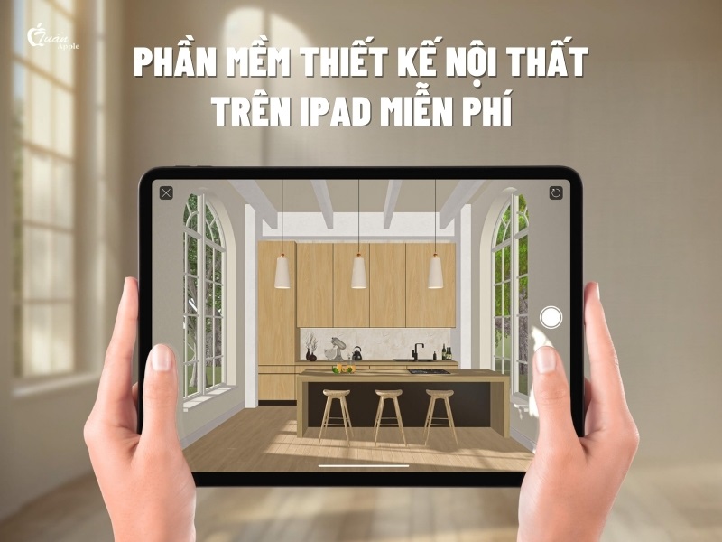 13 Phần mềm thiết kế nội thất trên iPad​ miễn phí 2025