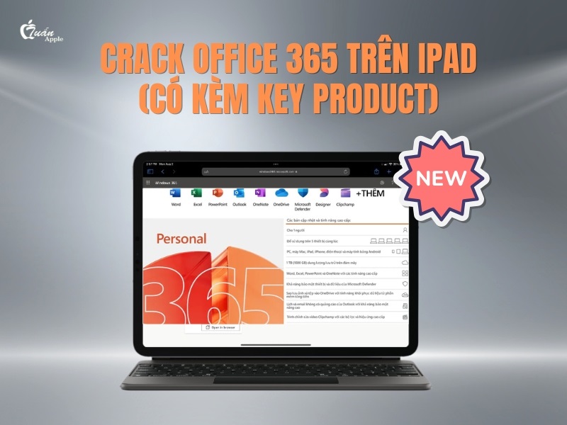 Crack Office 365 trên iPad (có kèm Key Product) mới nhất 2025