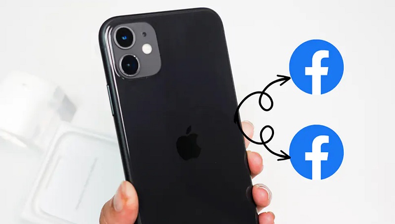 Kinh nghiệm sử dụng 2 facebook cùng lúc trên điện thoại