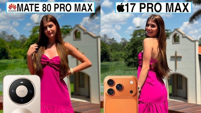 So sánh Huawei Mate 80 Pro Max và iPhone 17 Pro Max qua Camera