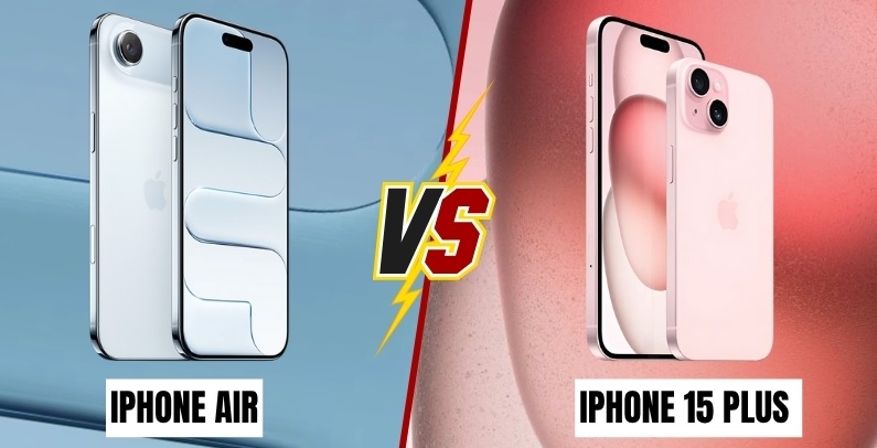 So sánh iPhone Air và iPhone 15 Plus qua thiết kế
