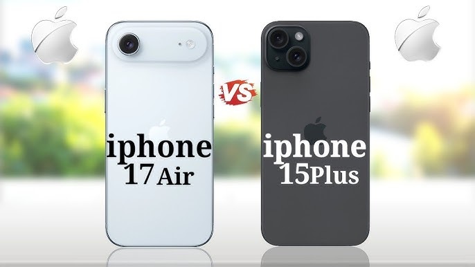 So sánh iPhone Air và iPhone 15 Plus qua hiệu năng