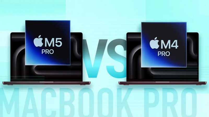 MacBook Pro M4 và MacBook Pro M5