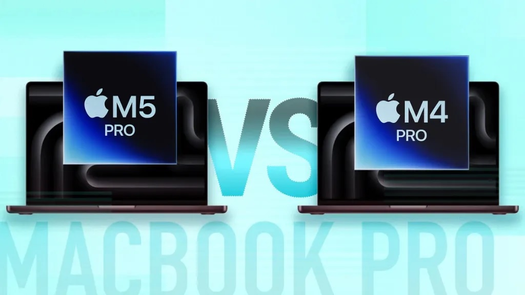 MacBook Pro M5 và MacBook Pro M4